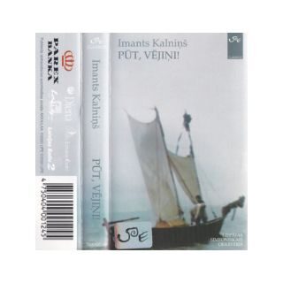 Imants Kalniņš – Pūt, Vējiņi! (Kasete)